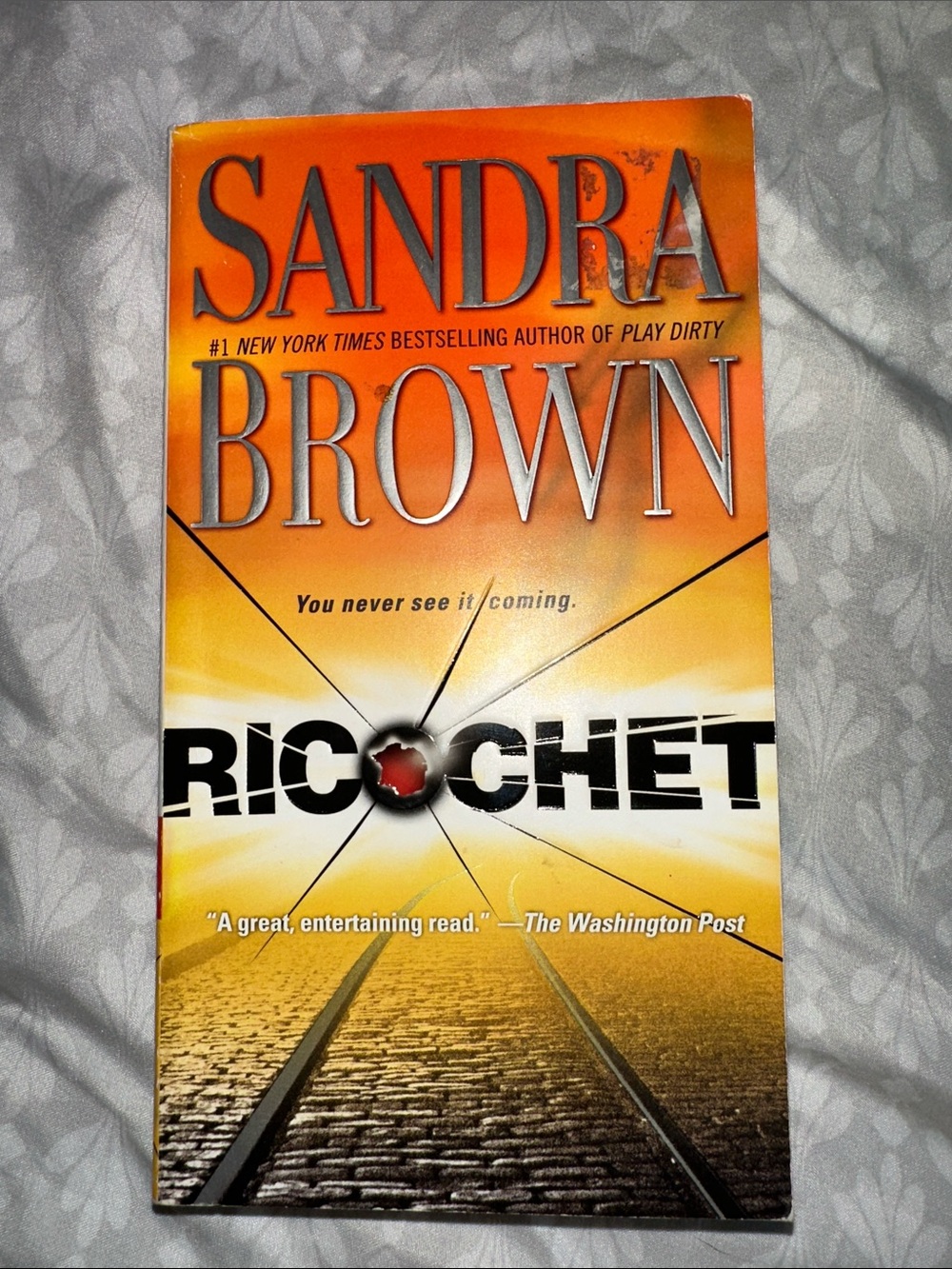 Ricochet Paperback Book by New York Times Best Selling Author Sandra Brown